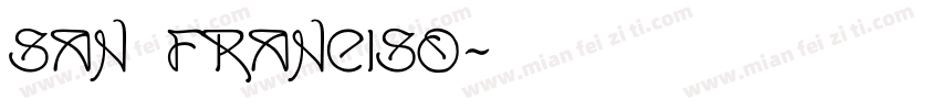 San Franciso字体转换